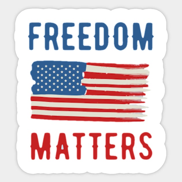 Freedom Matters Sticker by  bullfarm